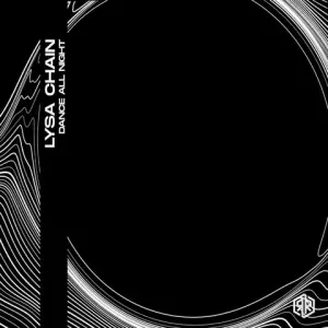 Lysa Chain – Dance All Night cover art